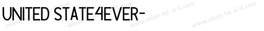 UNITED STATE4EVER字体转换
